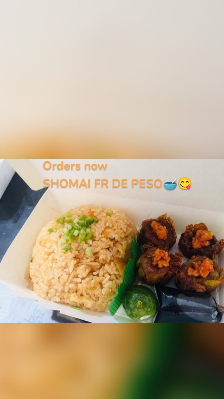 Orders now 
SHOMAI FR DE PESO🥣😋
